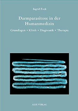 Darmparasitose in der Humanmedizin by Ingrid Fonk(1905-06-24) - 1
